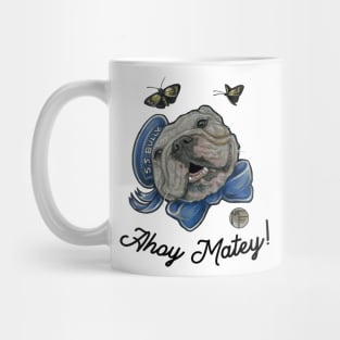 Ahoy Matey - Bulldog - Quote - Black Outlined Version Mug